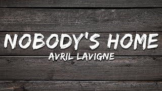Download Lagu Avril Lavigne - Nobody's Home (Lyrics) MP3 Download Lagu Avril Lavigne - Nobody's Home (Lyrics) MP3