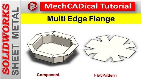 Multi Edge Flange in SolidWorks - Sheet Metal