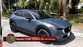 Mazda CX30 Análisis de las 4 versiones del SUV con mejor manejo de su segmento ¡vale su peso en oro!