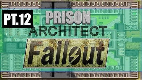 Prison Architect - Fallout Vault Mod (pt.12)