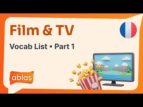 Film TV French Vocabulary List Part 1 