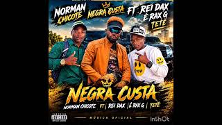 Norman chicote Negra custa FT Rei Dax é Rax G 