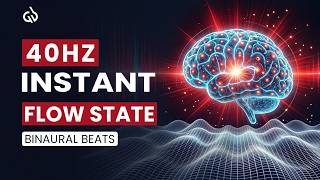 40 Hz Binaural Beats: Instant Flow State and Deep Focus Music