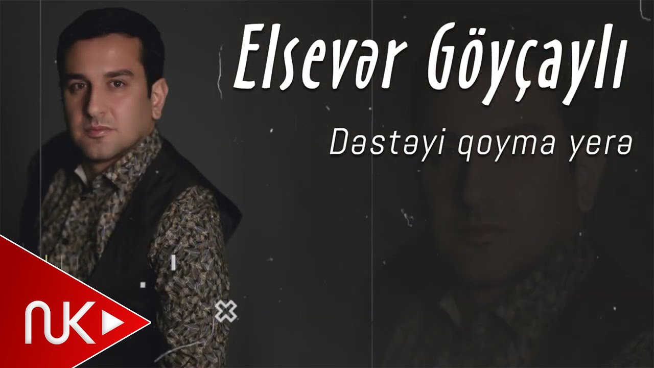Elsever Goycayli - Desteyi Qoyma Yere (Official Music Audio)