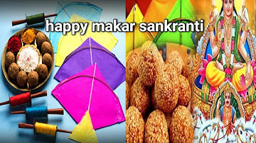 makar sankranti whatsapp status | makar sankranti video | happy makar Sankranti wishes #मकरसंक्रांति