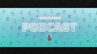 @SonnyDigital x @ThugBirdz - Thugz N Hip Hop [Podcast] (Starts @ 24seconds)  #ThugBirdz