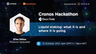 Liquid staking: what it is and where it is going | Cronos Hackathon