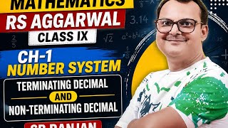RS Aggarwal Class IX Chapter 1 Number System: Terminating and Non-terminating decimals 