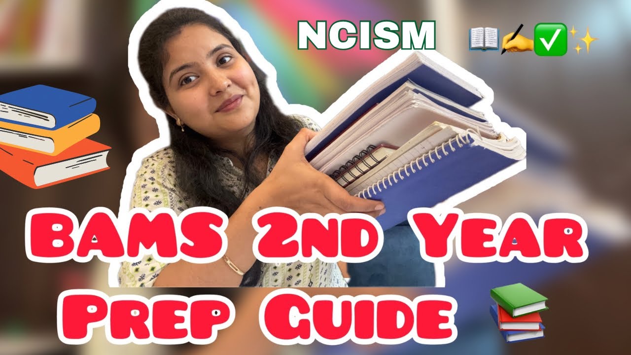 How to Prepare for 2nd Year BAMS | Complete Study Guide | ✅👩‍⚕️🩺| NCISM |📝