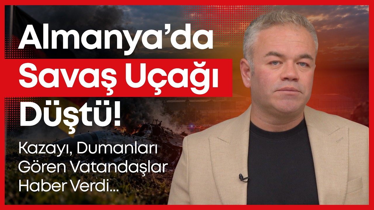 Almanya’da Savaş Uçağı Düştü! 