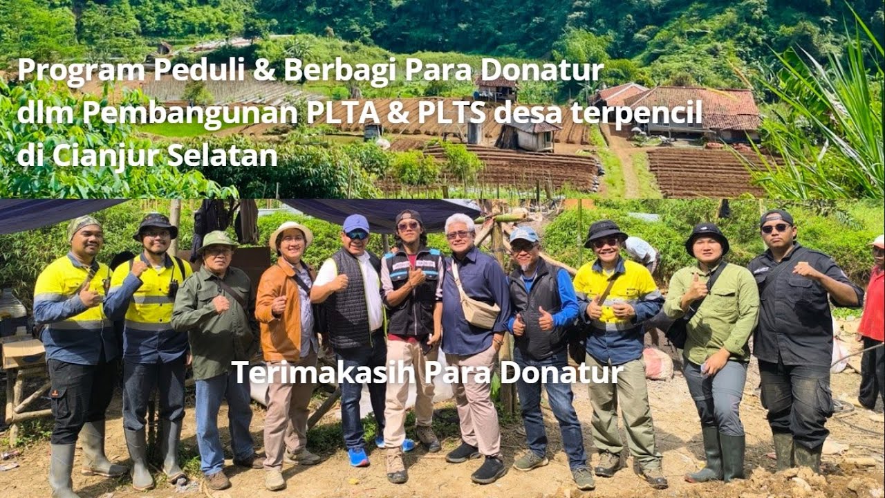 Program Peduli & Berbagi Para Donatur dlm Pembangunan PLTA & PLTS desa ...
