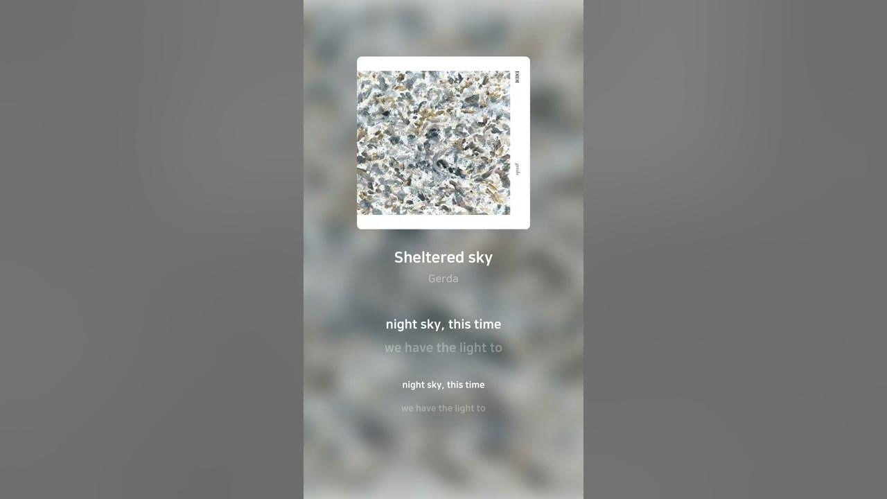 Gerda - Sheltered sky | 가사 (Lyrics) #Shorts