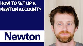 How to set up a Newton account