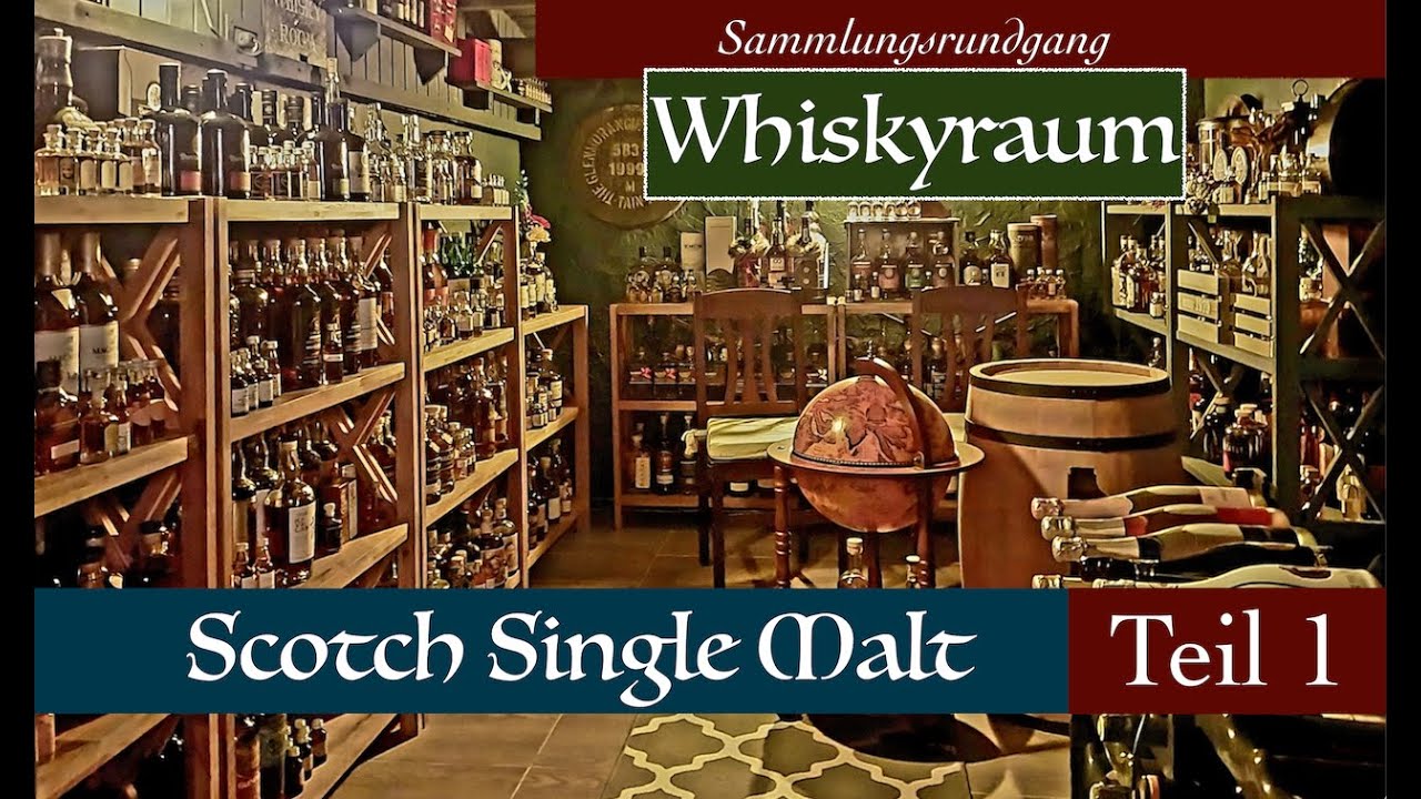Whiskysammlung: Sammlungsrundgang Schottischer Whisky Teil 1 