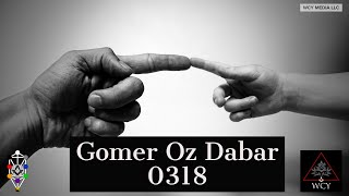 Whence Came You? - 0318 - Gomer Oz Dabar