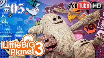 LittleBigPlanet 3 【PS4】 - ✪ Part #5 ✪ | High Stakes Heist | ✪ Walkthrough ✪