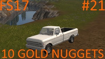 Farming Simulator 2017 | 10 GOLD NUGGETS | Goldcrest Valley | Episode 21