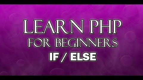 Learn PHP if else in bangla tutorial