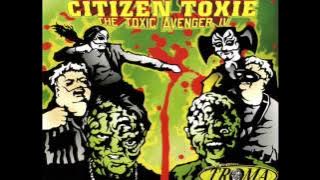 Toxic Avenger IV: Citizen Toxie Soundtrack [Entombed - Seeing Red]