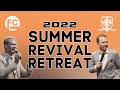 Summer Revival Retreat - Wednesday Evening Service - Ev. Jonathan Shuttlesworth