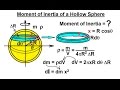 Physics - Mechanics: Moment of Inertia (3 of 7) Moment of Inertia of a  Hollow Sphere