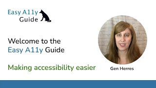 Welcome to Easy A11y Guide - Making web accessibility easier