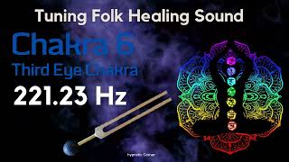 คลื่นส้อมเสียงบำบัด 221.23 Hz ช่วยเสริมตาที่ 3 การหยั่งรู้ สมาธิ บรรเทาอาการปวดศีรษะ