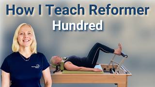 How I Teach Hundred on the Reformer | Classical Pilates