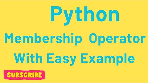 Python Membership Operators Explained | in & not in Operator Tutorial for Beginners