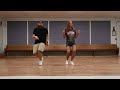 Baby Slow Down Line Dance DEMO ADVANCED 