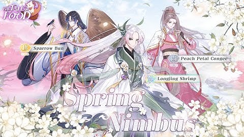The Tale of Food [Global]: Spring Nimbus Cinematic 📽️