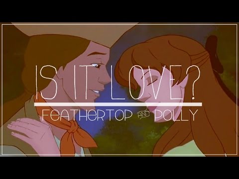WHAT IS LOVE ○ Feathertop and Polly ○ MEP PART