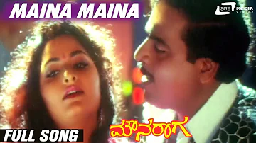 Maina Maina | Mouna Raga | Ambarish | Sri Shanthi | Kannada Video Song