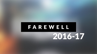 Farewell 2016-17