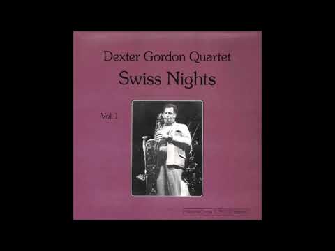 Dexte̲r̲ G̲o̲r̲d̲o̲n Quarte̲t̲ ̲̲–̲ S̲wiss Nights d123
