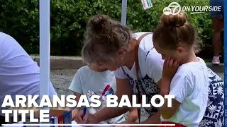 Arkansas Attorney General rejects ballot title for exceeding 8th-grade reading level