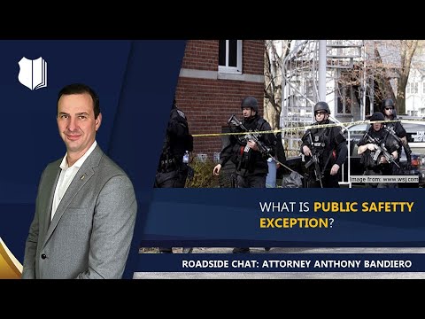 Ep. #287: What Is the Public Safety Exception?