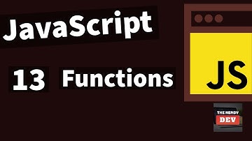Demystifying JavaScript Tutorials For Beginners(2020)-#13-Functions