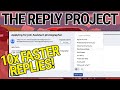 The Reply Project 23 Sec. Demo - Reply to Emails 10x Faster