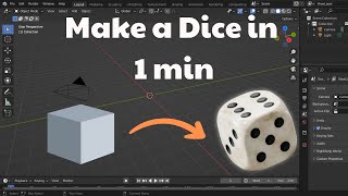 How to Make a Dice in 1 min in Blender