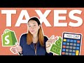 Taxes for Shopify Store Owners