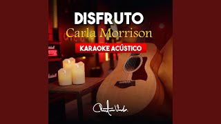 Disfruto (Acoustic Karaoke) - Christianvib