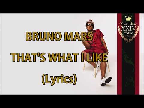 가사(lyrics) - Bruno mars That's What I Like