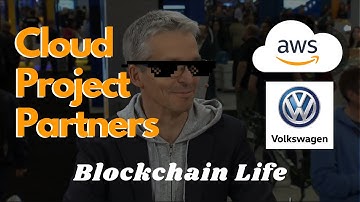 Cloud Project Amazon and VW ... Blockchain Life Award Winner