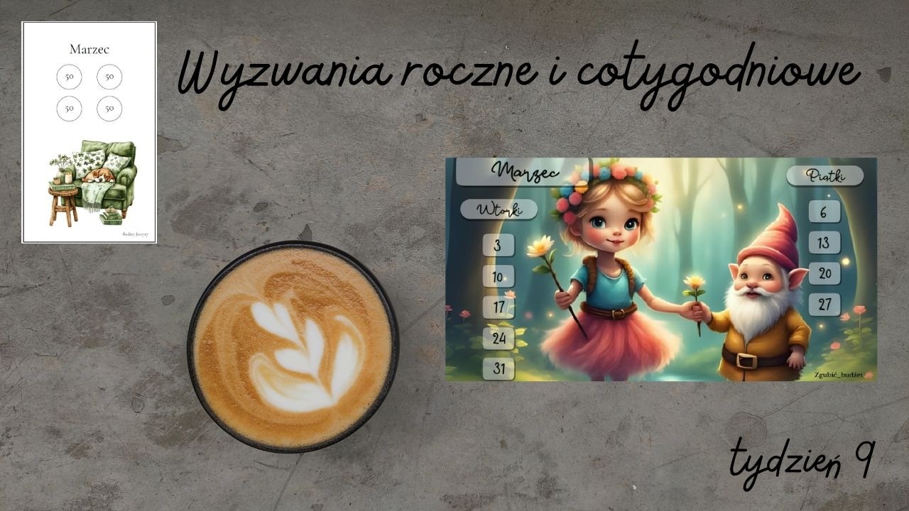 🃏🎲 Oszczędnościowe wyzwania cotygodniowe oraz roczne - tydzień 9 🎲🃏
