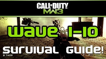 MW3 Survival Mode Guide: Wave 1- 10 Map: "Resistance" -Part 1