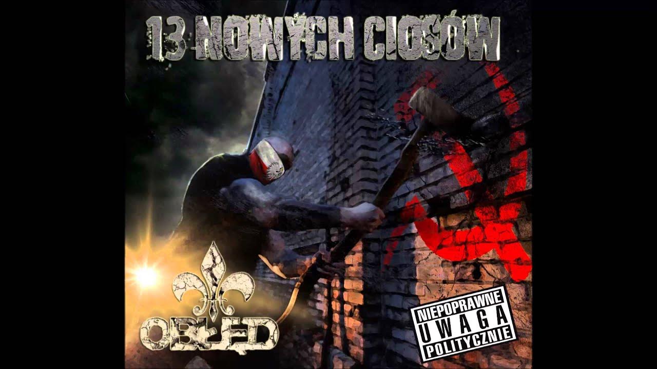 Obłęd- Wierzę w Polskę Obłęd- Wierzę w Polskę