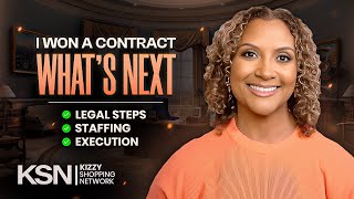 What happens after you WIN a Government Contract Kizzy Shopping Network