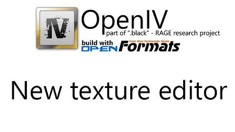 OpenIV: New texture editor [GTAIV/EfLC]