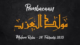 PEMBACAAN MAULID AZAB MALAM RABU || 28 Februari 2023